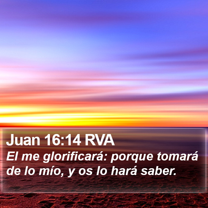 Juan 16:14 RVA Bible Study