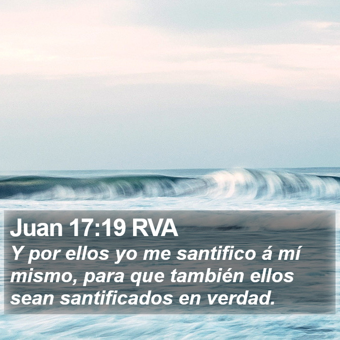 Juan 17:19 RVA Bible Study