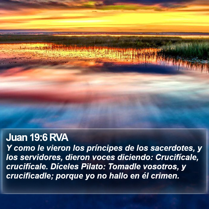 Juan 19:6 RVA Bible Study