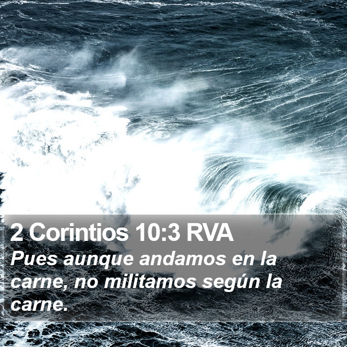 2 Corintios 10:3 RVA Bible Study