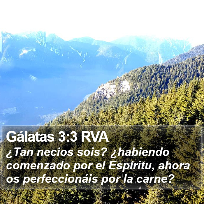 Gálatas 3:3 RVA Bible Study