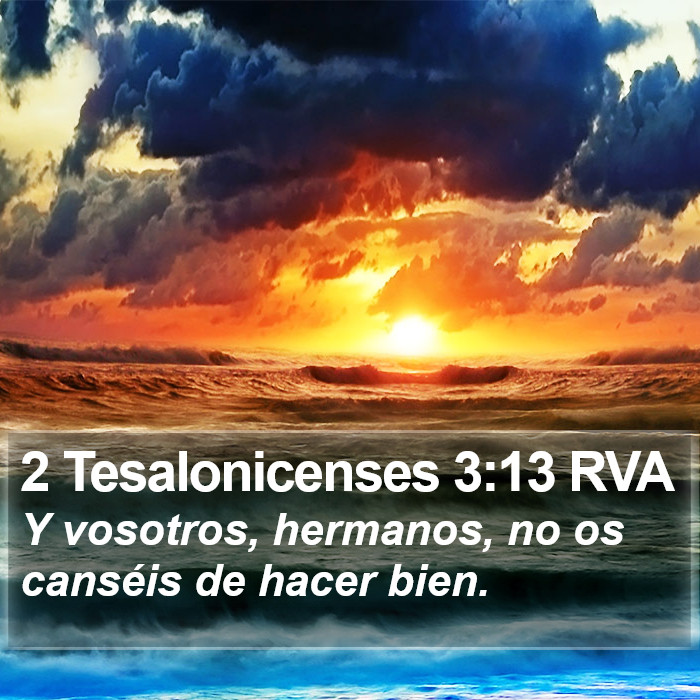 2 Tesalonicenses 3:13 RVA Bible Study