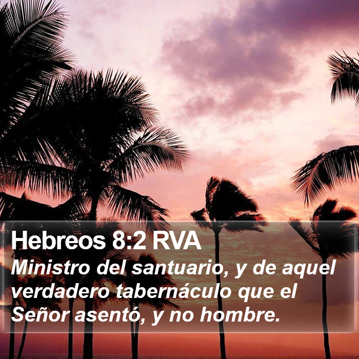 Hebreos 8:2 RVA Bible Study