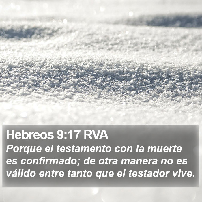 Hebreos 9:17 RVA Bible Study